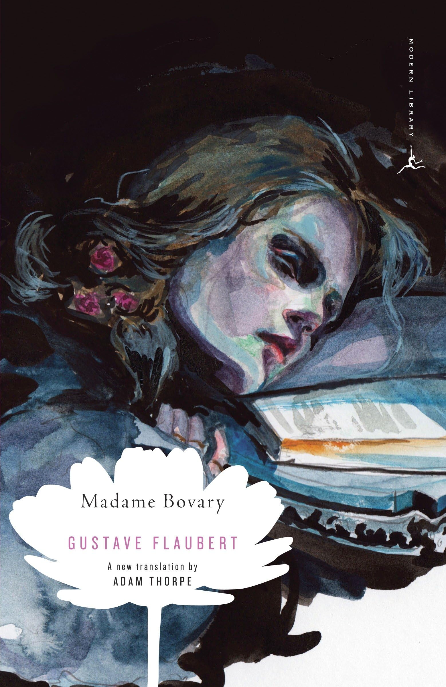 Madame Bovary (Modern Library Classics): Flaubert, Gustave, Thorpe